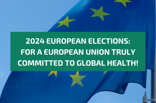 2024 European Elections: our Manifesto for a European Union truly committed to global health!