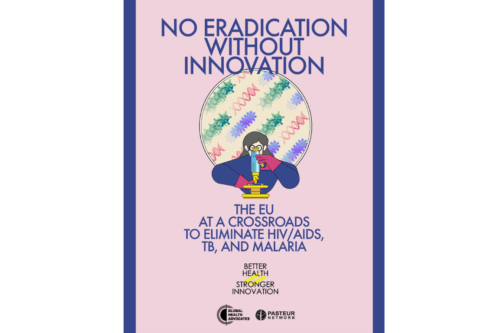 No eradication without innovation: the EU at a crossroads to eliminate HIV/AIDS, TB, and malaria