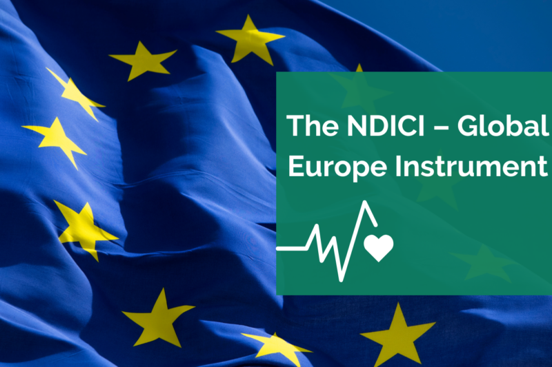 The NDICI – Global Europe Instrument: Is it ambitious enough to deliver for global health?