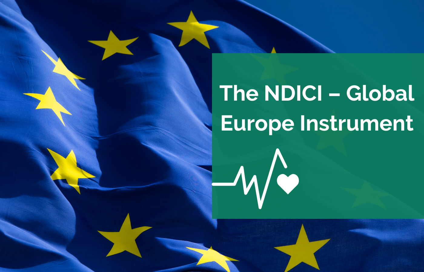 the-ndici-global-europe-instrument-is-it-ambitious-enough-to-deliver